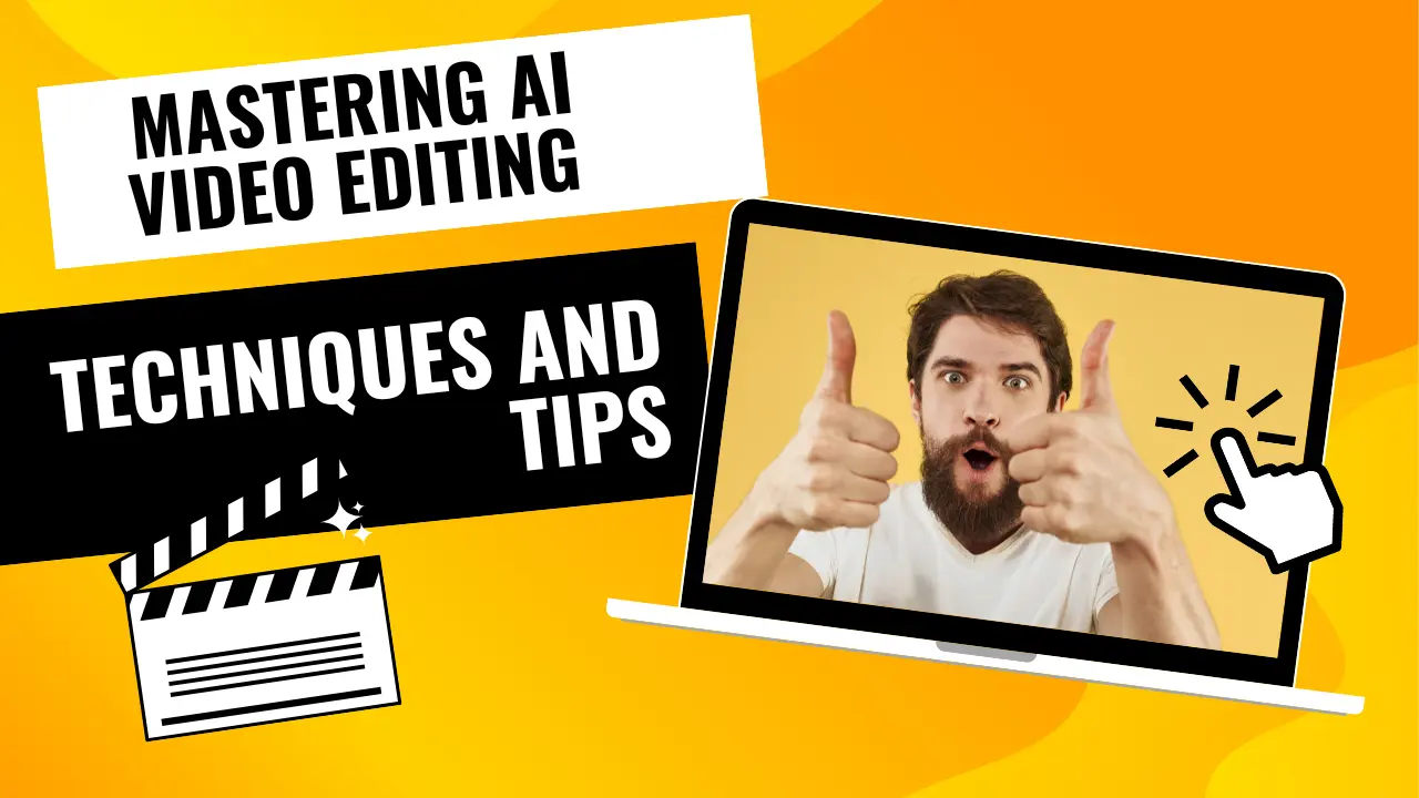 mastering-ai-video-editing-techniques-and-tips
